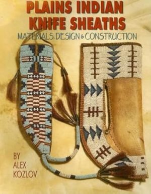 Plains Indian Knife Sheaths